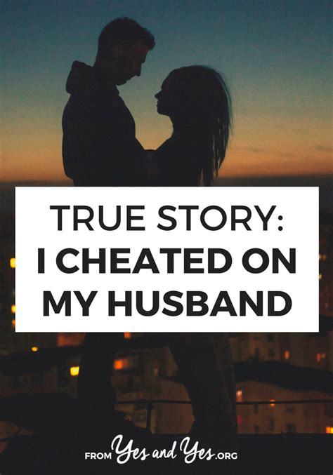 i cheated on my husband only once. . I cheated on my husband and he won t forgive me reddit